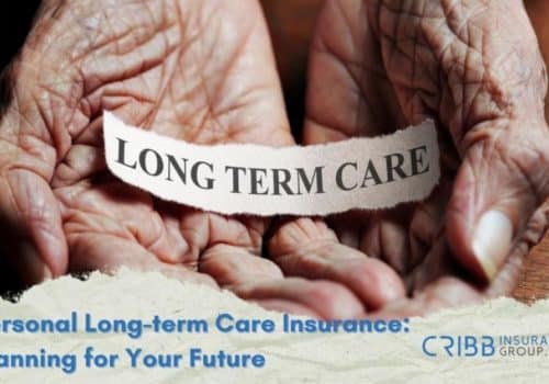 Personal Long-term Care Insurance Long term care insurance