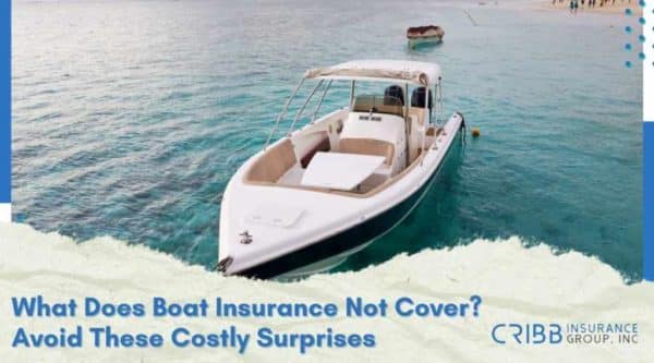 what does boat insurance not cover