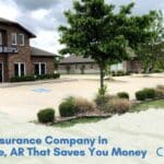 Trusted Insurance Company in Bentonville, AR That Saves You Money