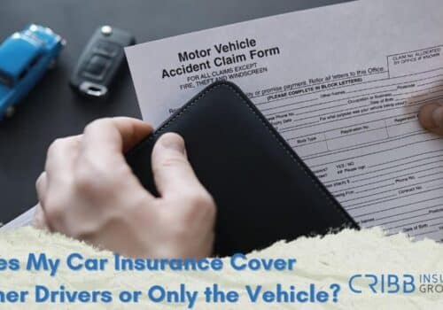 does my car insurance cover other drivers