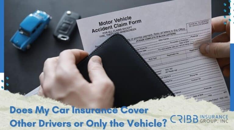 does my car insurance cover other drivers