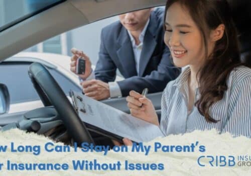 how long can I stay on my parent's car insurance