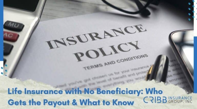 life insurance with no beneficiary